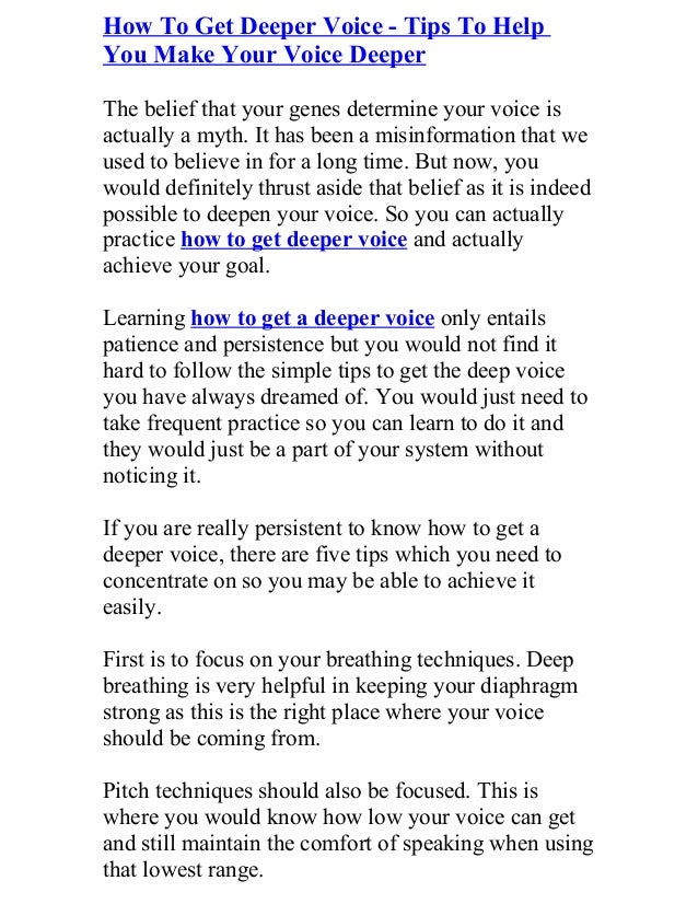 How to have a deeper voice How to have a deeper voice